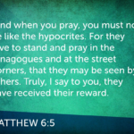 Verse image of Matthew 6:5 ESV.