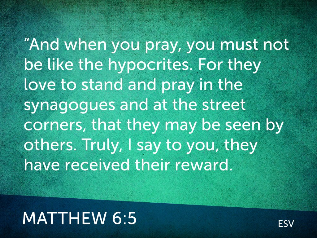 Verse image of Matthew 6:5 ESV.